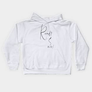 Read? No! Kids Hoodie